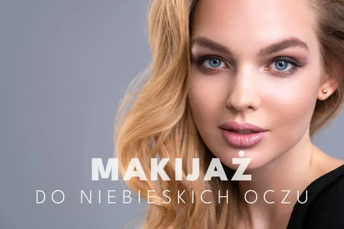 Kobieta z niebieskimi oczami, prezentująca makijaż. Dowiedz się, jaki kolor kredki do niebieskich oczu podkreśli ich piękno.