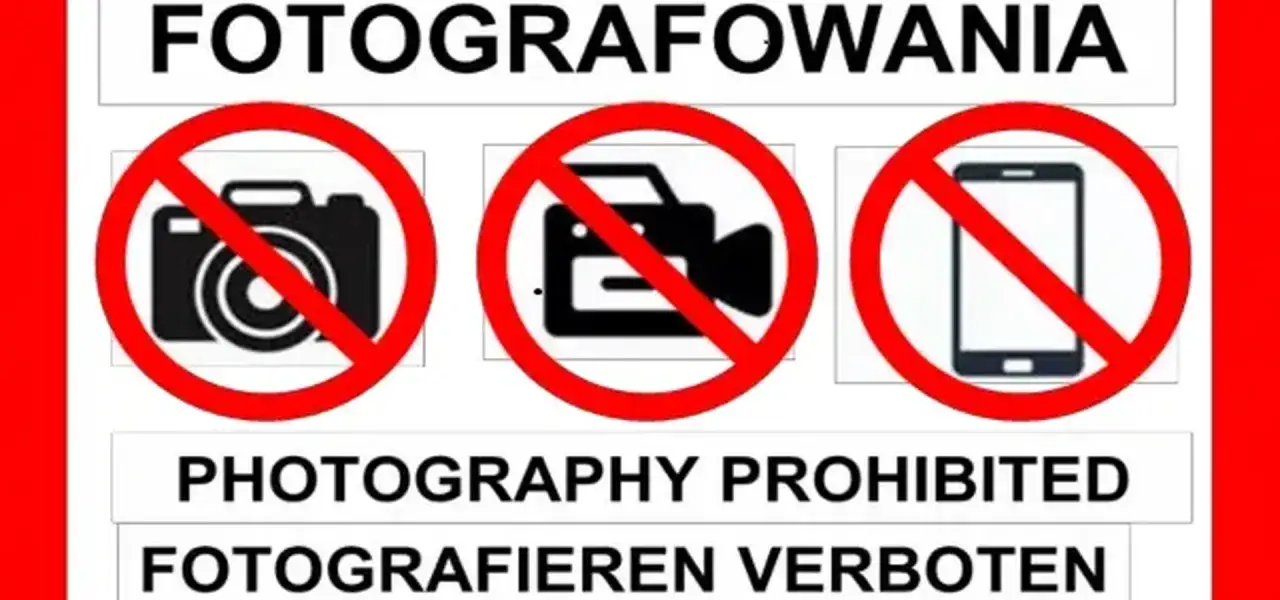 Zakaz fotografowania i filmowania. Nie wolno robić zdjęć ani nagrywać filmów, zwłaszcza obiektów wojskowych.